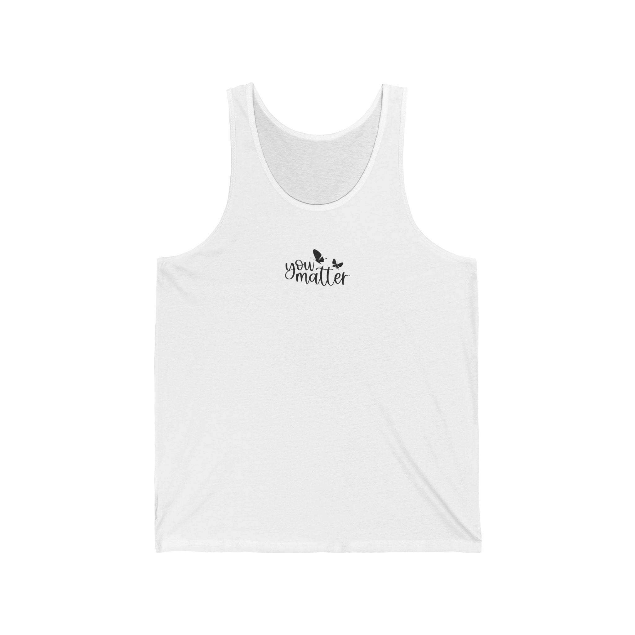 Tomorrow Needs You Tank Top — Inspirational 'You Matter' White Jersey Tank Printify